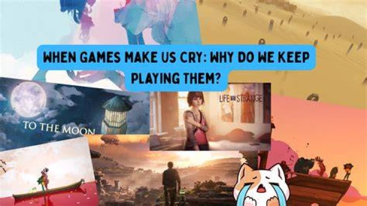 18 Video Games That Will Make You Cry