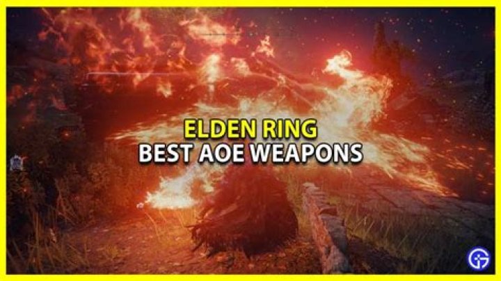 Best AoE Weapons List For Elden Ring