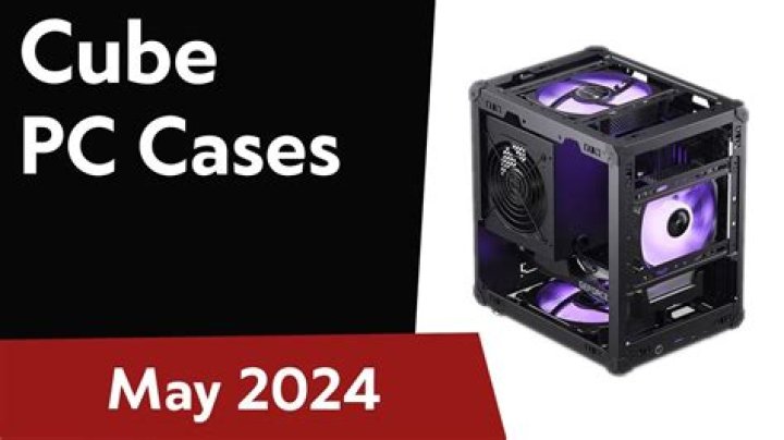 Best Cube PC Cases | Best Cube Computer Cases