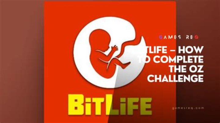 BitLife – How to Complete the Oz Challenge