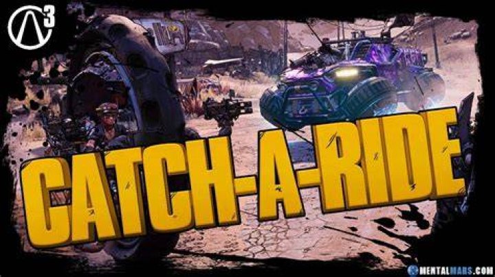 Catch-A-Ride Borderlands 3