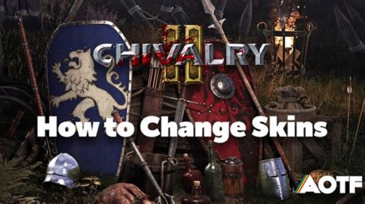 
Chivalry 2 – How to Change Skins