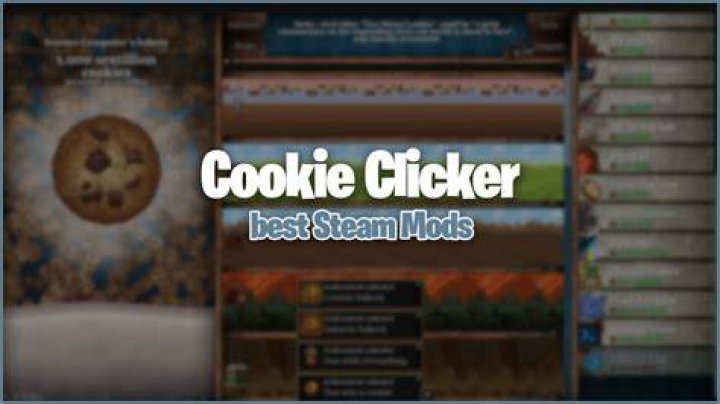 Cookie Clicker Steam Mods