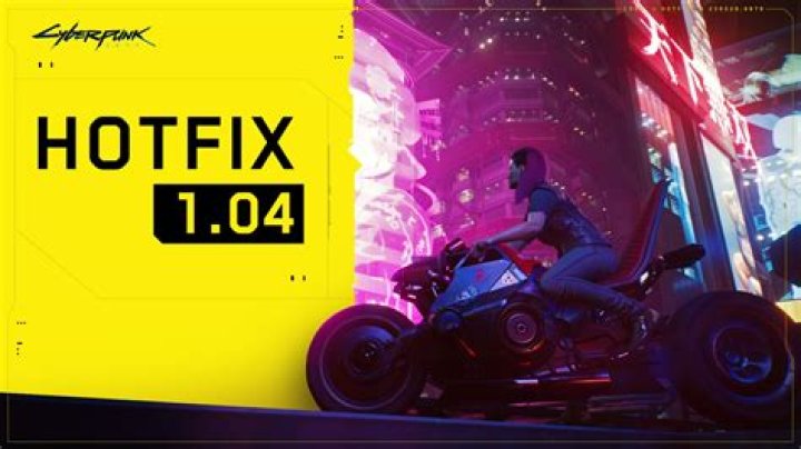 Cyberpunk 2077 hotfix update 1.04 patch notes