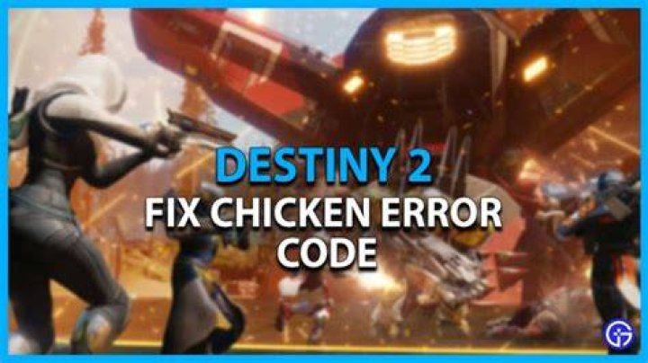 destiny 2 chicken error code connection issue