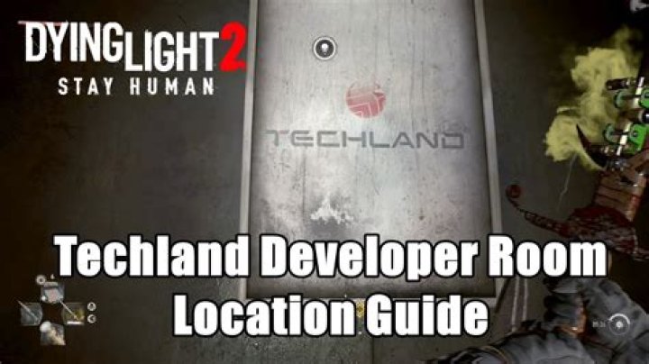developer room location in dying light 2