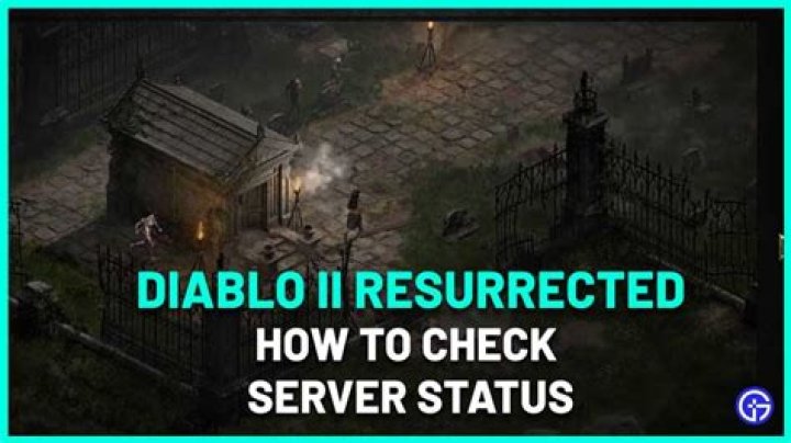 Diablo 2 Resurrected Server Status: Cannot Connect To Server