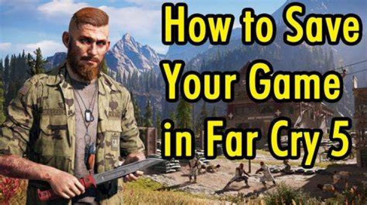 Far Cry 5: How to Save the Game