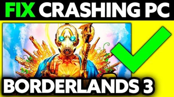 Fix Borderlands 3 Crashing