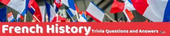 French History Trivia Image