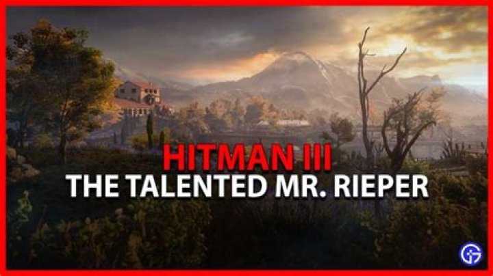 Hitman 3 The Talented Mr. Rieper