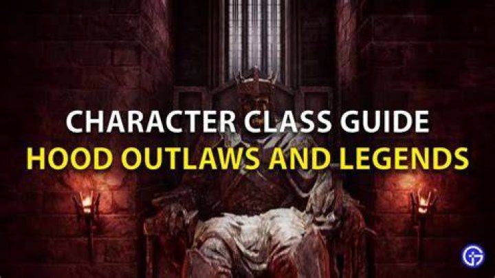 Hood Outlaws & Legends: All Character Classes Abilities