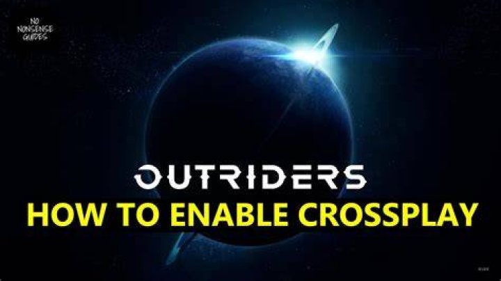 How Enable Play Crossplay Outriders