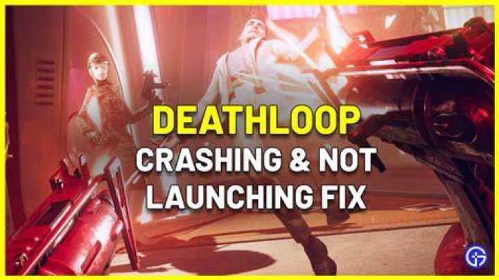 How to fix Deathloop from not launching on Steam?
