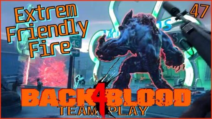 Is there Friendly Fire in Back 4 Blood?