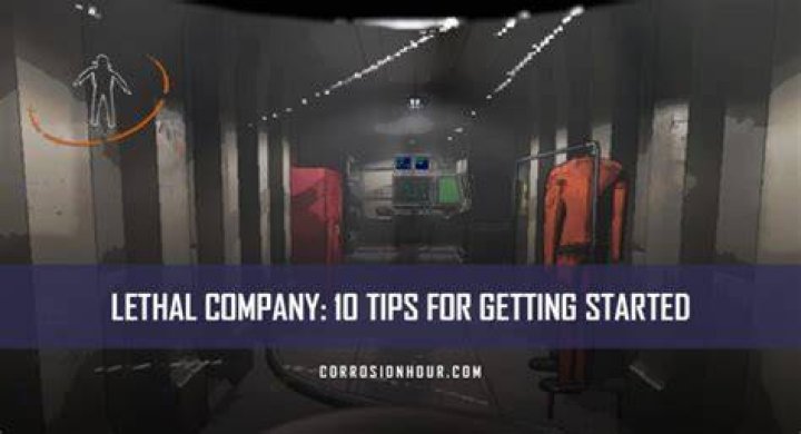 Lethal Company – Beginners Tips