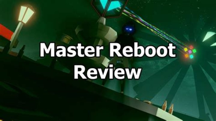 
Master Reboot Review