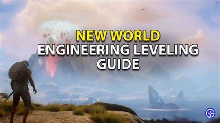 New World Engineering Leveling Guide