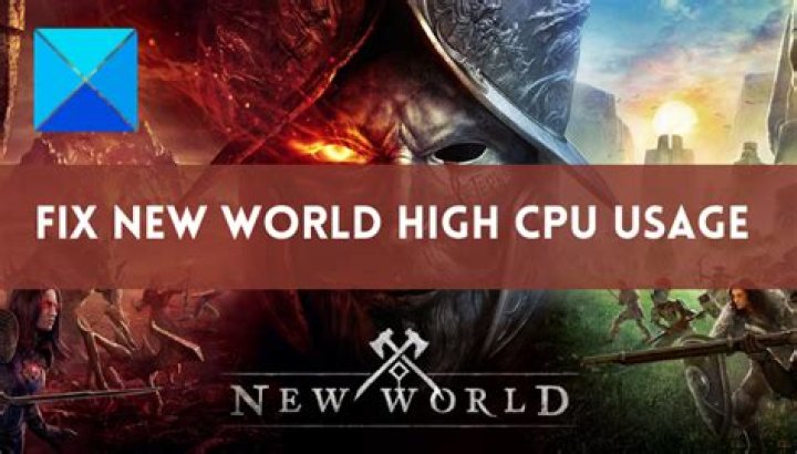 new world high cpu usage fix