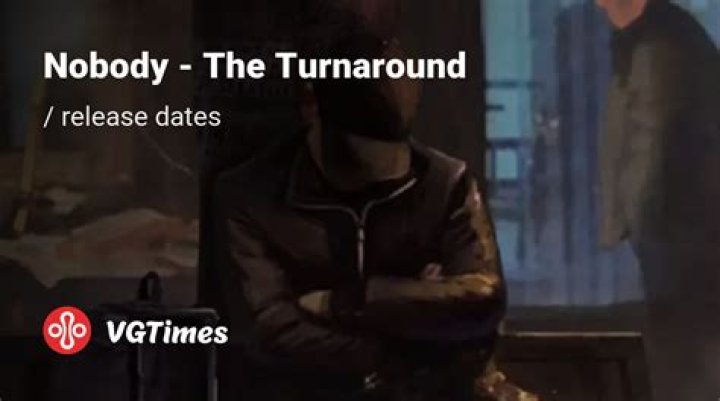 Nobody: The Turnaround Release Date Announced