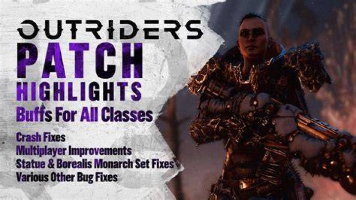 
Outriders Update 1.12 Patch Notes