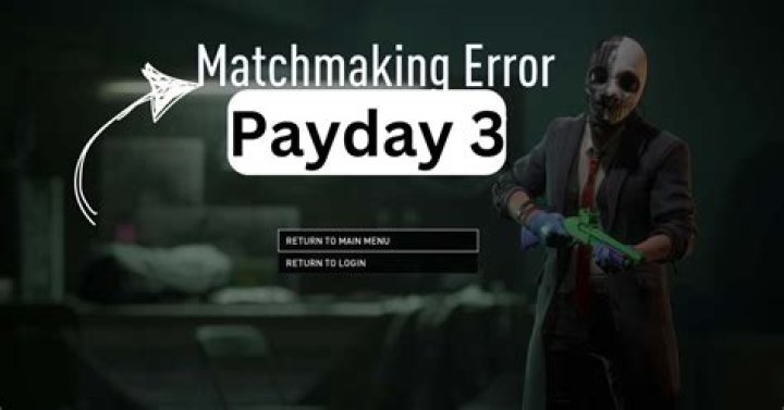 Payday 3 Matchmaking Error Explained for PC, PS5 & Xbox