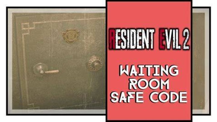 
Resident Evil 2 Waiting Room Safe Combination