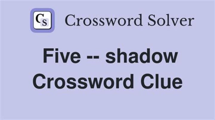 Shadow, e.g. crossword clue answer