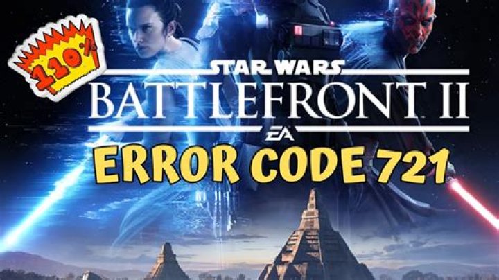Star Wars Battlefront 2: How To Fix Error Code 721