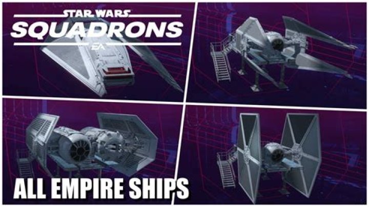 Star Wars Squadrons Ship Guide