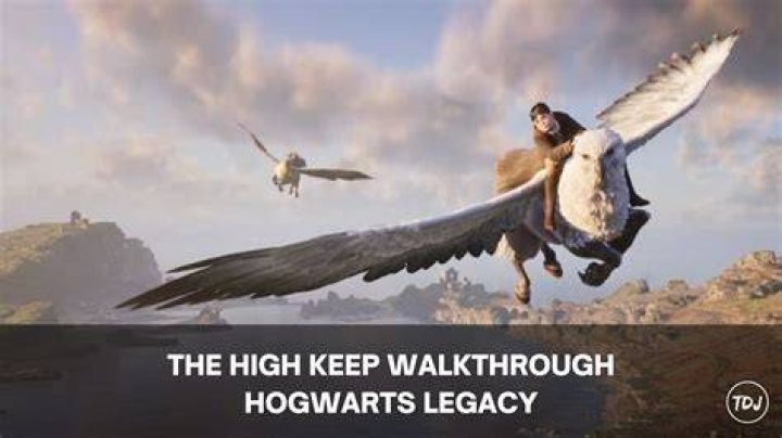 The High Keep Hogwarts Legacy Main Quest