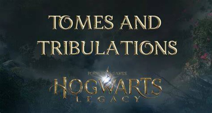 Tomes and Tribulations Hogwarts Legacy Main Quest