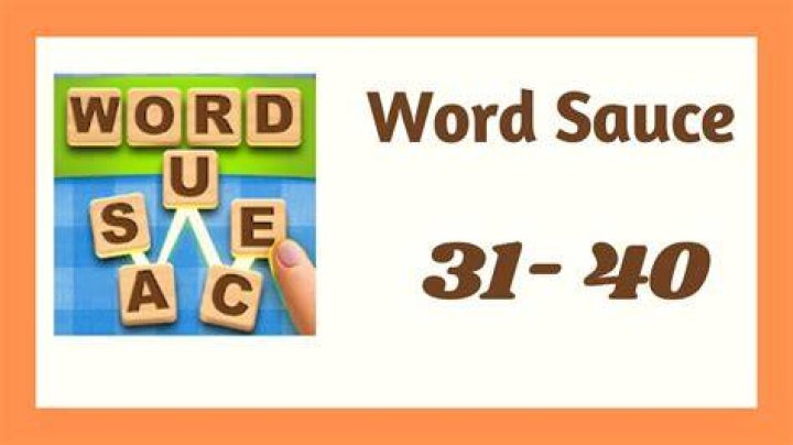 Word Sauce Episode 3-Level 31 Answers Word Sauce Episode 3-Level 31 Answers